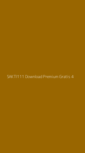 Tampilan Antarmuka Aplikasi Sakti111 Download Premium Gratis - 4
