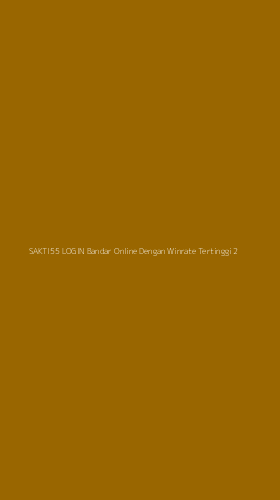 Tampilan Antarmuka Aplikasi Sakti55 Login Bandar Online Dengan Winrate Tertinggi - 2