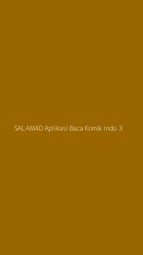 Tampilan Antarmuka Aplikasi Salam4d Aplikasi Baca Komik Indo - 3