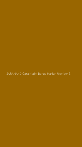 Tampilan Antarmuka Aplikasi Sarana4d Cara Klaim Bonus Harian Member - 3