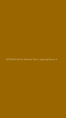 Tampilan Antarmuka Aplikasi Satria69 Daftar Member Baru Langsung Bonus - 4