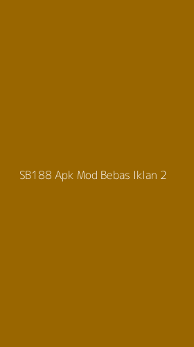 Tampilan Antarmuka Aplikasi Sb188 Apk Mod Bebas Iklan - 2