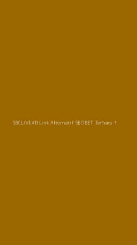 Tampilan Antarmuka Aplikasi Sbclive4d Link Alternatif Sbobet Terbaru - 1