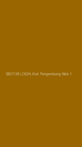 Tampilan Antarmuka Aplikasi Sbo138 Login Alat Pengembang Web - 1