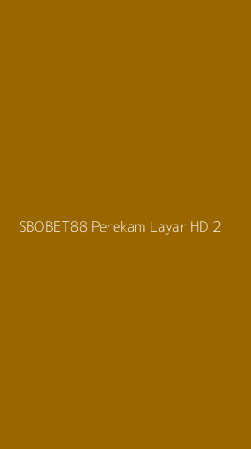 Tampilan Antarmuka Aplikasi Sbobet88 Perekam Layar Hd - 2