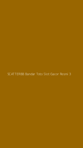 Tampilan Antarmuka Aplikasi Scatter88 Bandar Toto Slot Gacor Resmi - 3