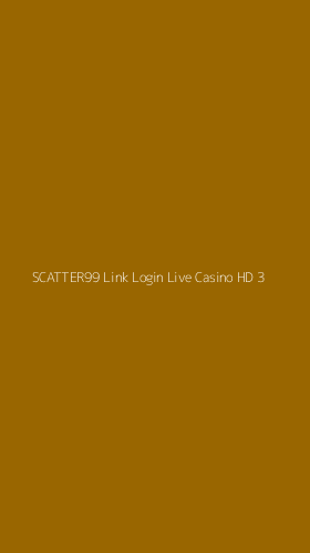 Tampilan Antarmuka Aplikasi Scatter99 Link Login Live Casino Hd - 3