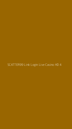 Tampilan Antarmuka Aplikasi Scatter99 Link Login Live Casino Hd - 4
