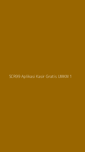 Tampilan Antarmuka Aplikasi Scr99 Aplikasi Kasir Gratis Umkm - 1