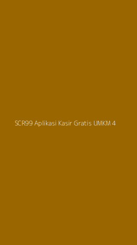 Tampilan Antarmuka Aplikasi Scr99 Aplikasi Kasir Gratis Umkm - 4