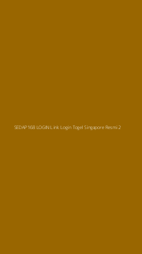 Tampilan Antarmuka Aplikasi Sedap168 Login Link Login Togel Singapore Resmi - 2