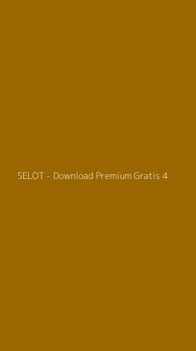 Tampilan Antarmuka Aplikasi SELOT - Download Premium Gratis - 4