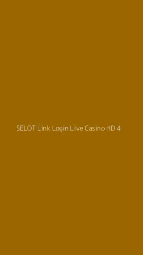 Tampilan Antarmuka Aplikasi Selot Link Login Live Casino Hd - 4
