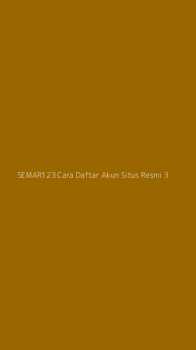 Tampilan Antarmuka Aplikasi Semar123 Cara Daftar Akun Situs Resmi - 3