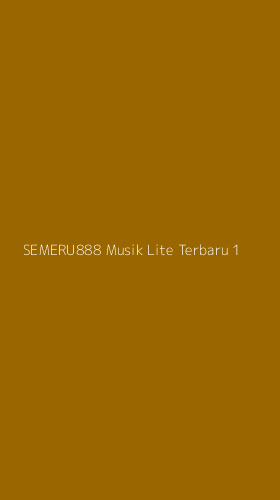 Tampilan Antarmuka Aplikasi Semeru888 Musik Lite Terbaru - 1