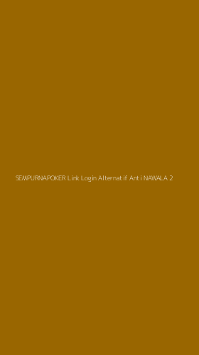 Tampilan Antarmuka Aplikasi Sempurnapoker Link Login Alternatif Anti Nawala - 2