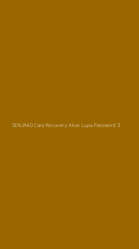 Tampilan Antarmuka Aplikasi Senja4d Cara Recovery Akun Lupa Password - 3