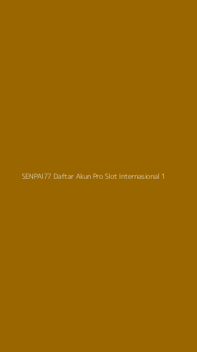 Tampilan Antarmuka Aplikasi Senpai77 Daftar Akun Pro Slot Internasional - 1