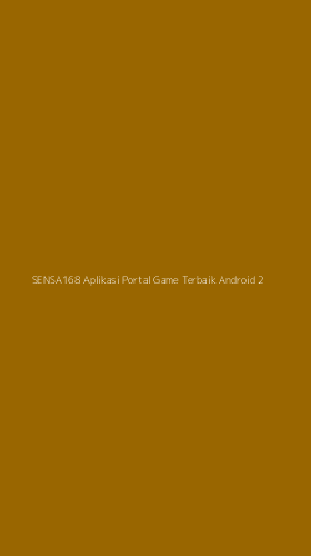 Tampilan Antarmuka Aplikasi Sensa168 Aplikasi Portal Game Terbaik Android - 2