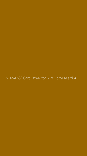 Tampilan Antarmuka Aplikasi Sensa383 Cara Download Apk Game Resmi - 4