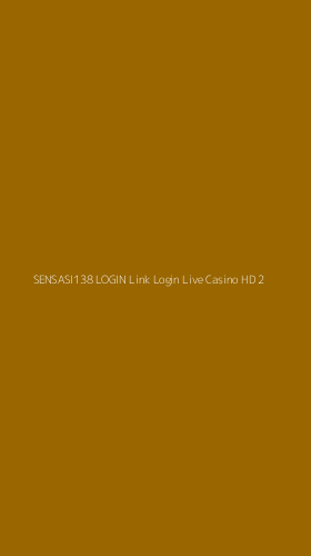 Tampilan Antarmuka Aplikasi Sensasi138 Login Link Login Live Casino Hd - 2