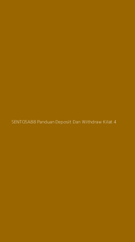 Tampilan Antarmuka Aplikasi Sentosa88 Panduan Deposit Dan Withdraw Kilat - 4
