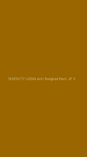 Tampilan Antarmuka Aplikasi Seven777 Login Anti Rungkad Pasti Jp - 3