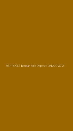 Tampilan Antarmuka Aplikasi Sgp Pools Bandar Bola Deposit Dana Ovo - 2