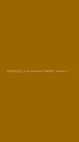 Tampilan Antarmuka Aplikasi Shopeeslot Link Alternatif Sbobet Terbaru - 1