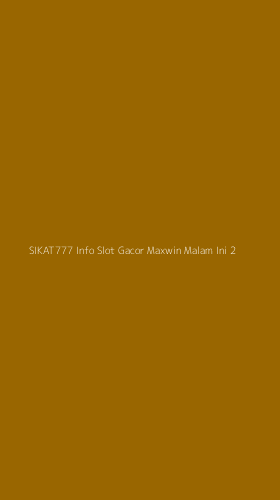 Tampilan Antarmuka Aplikasi Sikat777 Info Slot Gacor Maxwin Malam Ini - 2