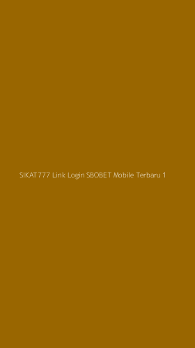Tampilan Antarmuka Aplikasi Sikat777 Link Login Sbobet Mobile Terbaru - 1