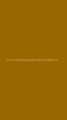 Tampilan Antarmuka Aplikasi Situs Gacor Game Rpg Android Offline - 4