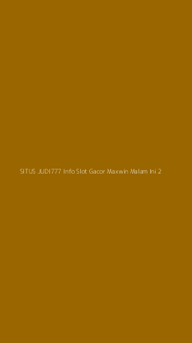 Tampilan Antarmuka Aplikasi Situs Judi777 Info Slot Gacor Maxwin Malam Ini - 2