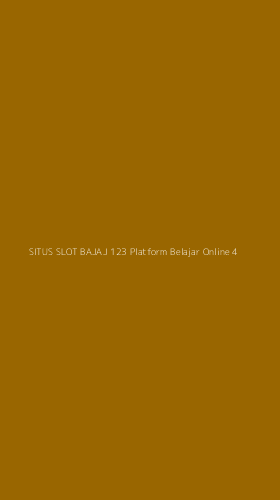 Tampilan Antarmuka Aplikasi Situs Slot Bajaj 123 Platform Belajar Online - 4