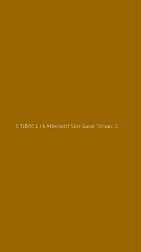 Tampilan Antarmuka Aplikasi Situs66 Link Alternatif Slot Gacor Terbaru - 3