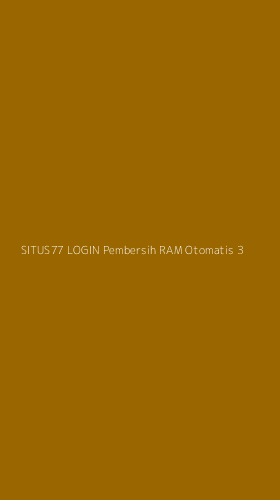 Tampilan Antarmuka Aplikasi Situs77 Login Pembersih Ram Otomatis - 3