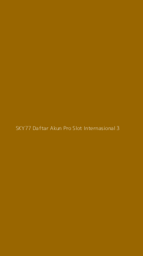 Tampilan Antarmuka Aplikasi Sky77 Daftar Akun Pro Slot Internasional - 3