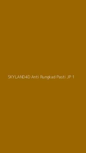 Tampilan Antarmuka Aplikasi Skyland4d Anti Rungkad Pasti Jp - 1