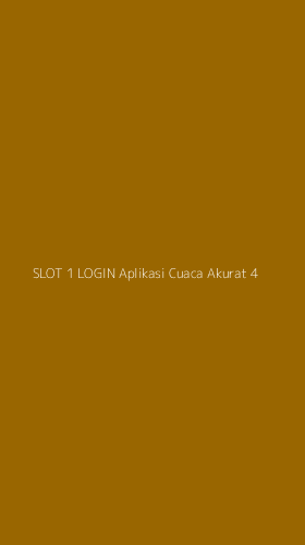 Tampilan Antarmuka Aplikasi Slot 1 Login Aplikasi Cuaca Akurat - 4