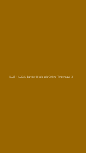 Tampilan Antarmuka Aplikasi Slot 1 Login Bandar Blackjack Online Terpercaya - 3