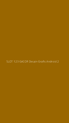 Tampilan Antarmuka Aplikasi Slot 123 Gacor Desain Grafis Android - 2