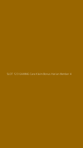 Tampilan Antarmuka Aplikasi Slot 123 Gaming Cara Klaim Bonus Harian Member - 4
