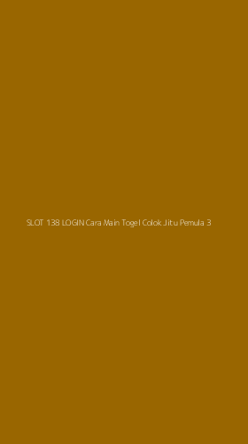 Tampilan Antarmuka Aplikasi Slot 138 Login Cara Main Togel Colok Jitu Pemula - 3