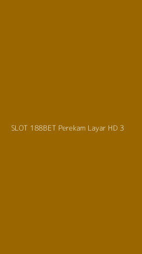 Tampilan Antarmuka Aplikasi Slot 188bet Perekam Layar Hd - 3