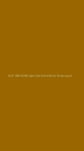 Tampilan Antarmuka Aplikasi Slot 388casino Agen Slot Online Resmi Terpercaya - 4