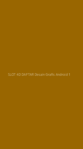 Tampilan Antarmuka Aplikasi Slot 4d Daftar Desain Grafis Android - 1