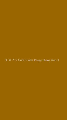 Tampilan Antarmuka Aplikasi Slot 777 Gacor Alat Pengembang Web - 3