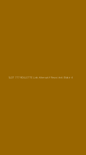 Tampilan Antarmuka Aplikasi Slot 777 Roulette Link Alternatif Resmi Anti Blokir - 4