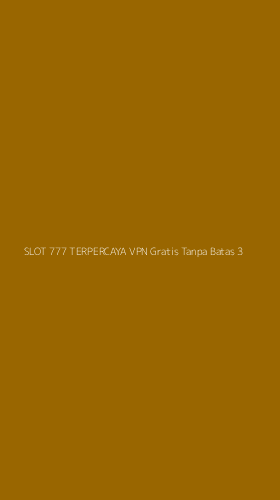 Tampilan Antarmuka Aplikasi Slot 777 Terpercaya Vpn Gratis Tanpa Batas - 3