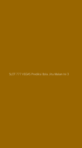 Tampilan Antarmuka Aplikasi Slot 777 Vegas Prediksi Bola Jitu Malam Ini - 3